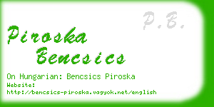 piroska bencsics business card